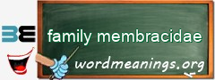 WordMeaning blackboard for family membracidae